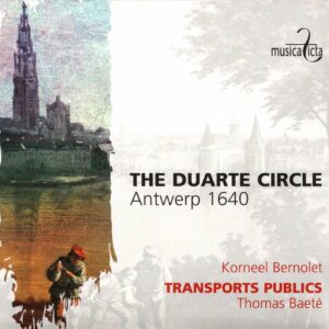 The Duarte Circle, Antwerp 1640 - Korneel Bernolet, Transports Publics, Thomas Baeté